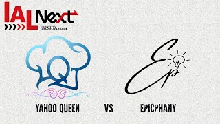【第五人格】IAL Next　Div.2 第2節　Yahoo Queen（YQ） VS Epicphany（EP）