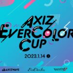 【IdentityV 第五人格】AXIZ EVERCOLOR CUP【#AXIZ_WAVE】
