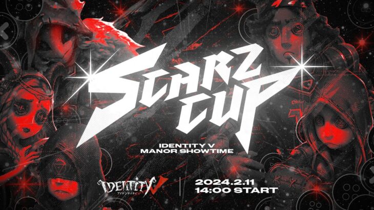 【第五人格】SCARZ CUP IdentityV Manor Showtime